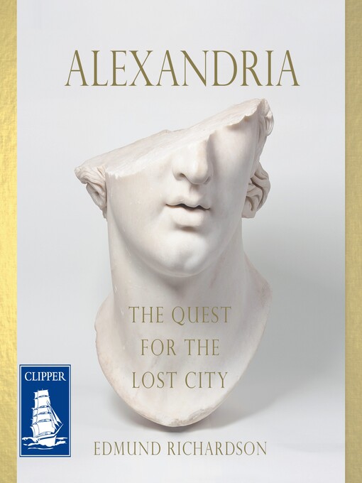 Title details for Alexandria by Edmund Richardson - Wait list